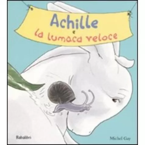 achille e la lumaca veloce