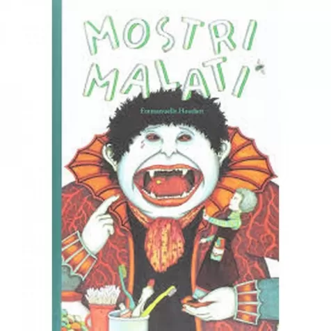 mostri malati