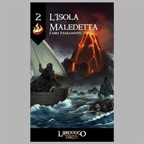 l'ultima torcia - l'isola maledetta