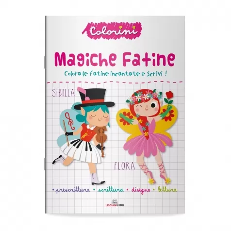 magiche fatine. prescrittura. colorini