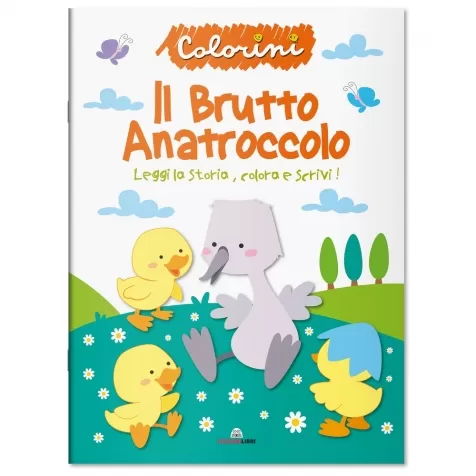 LISCIANILIBRI Il Brutto Anatroccolo. Fiabe Da Colorare. Ediz. Illustrata a  3,70 €