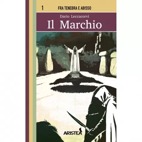 fra tenebra e abisso: vol.1 - il marchio