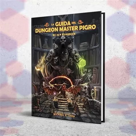 la guida del dungeon master pigro di sly flourish