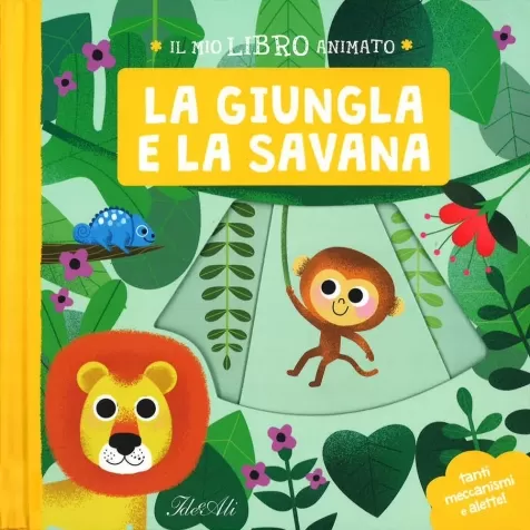 la giungla e la savana. il mio libro animato. ediz. a colori