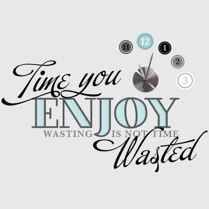 time to enjoy the quote clock - adesivo removibile da parete