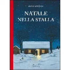 natale nella stalla. ediz. illustrata