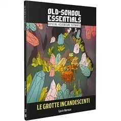 old-school essentials - le grotte incandescenti (scenario avventura)