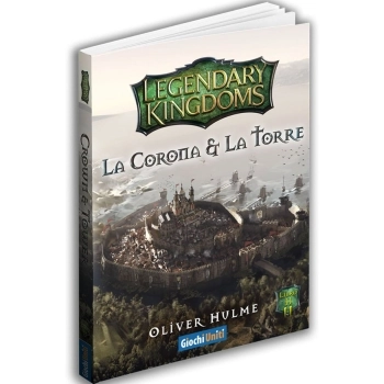 legendary kingdoms - la corona e la torre